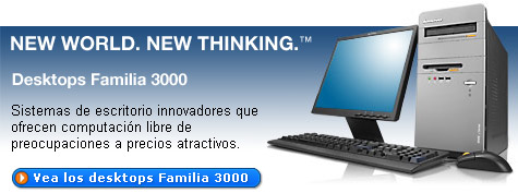 NEW WORLD. NEW THINKING. - Desktops Familia 3000 - Sistemas de escritorio innovadores que ofrecen computación libre de preocupaciones a precios atractivos.
